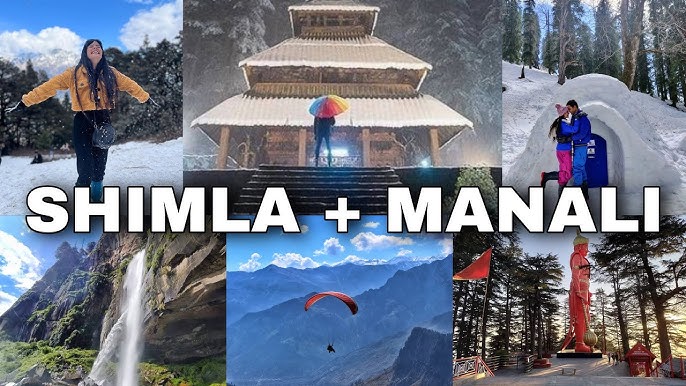 Shimla & Manali Package (5N/6D)
